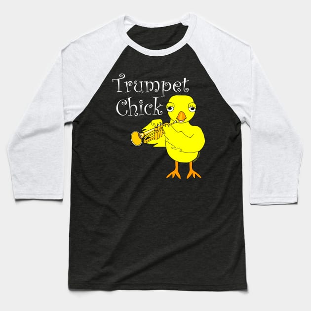 Trumpet Chick White Text Baseball T-Shirt by Barthol Graphics